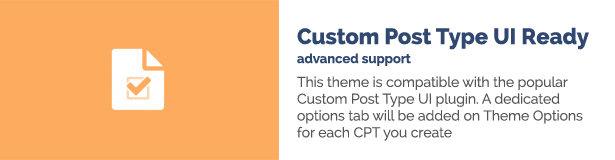 Dieses Thema ist mit dem beliebten UI-Plug-In für benutzerdefinierte Posts kompatibel. Für jedes CPT, das Sie erstellen, wird eine eigene Registerkarte mit Optionen zu den Themenoptionen hinzugefügt