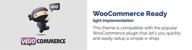 Implementierung von WooCommerce Ready Light Dieses Thema ist mit dem beliebten WooCommerce-Plugin kompatibel, mit dem Sie schnell und einfach einen einfachen E-Shop einrichten können.