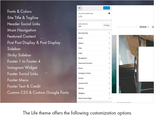Das Life-Thema bietet die folgenden Anpassungsoptionen.